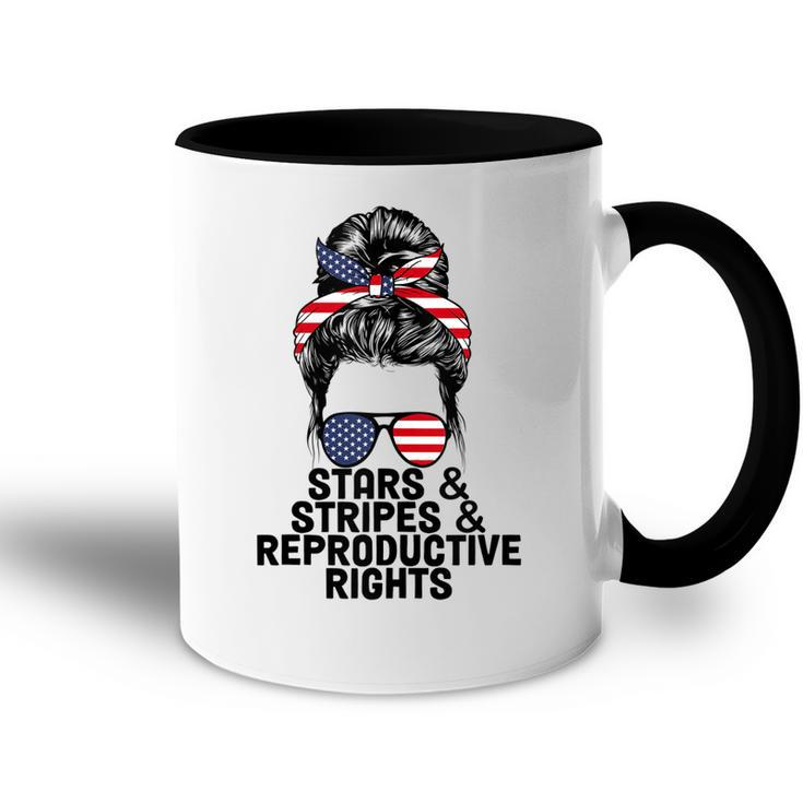 Stars Stripes Reproductive Rights Patriotic 4Th Of July  V14 Accent Mug