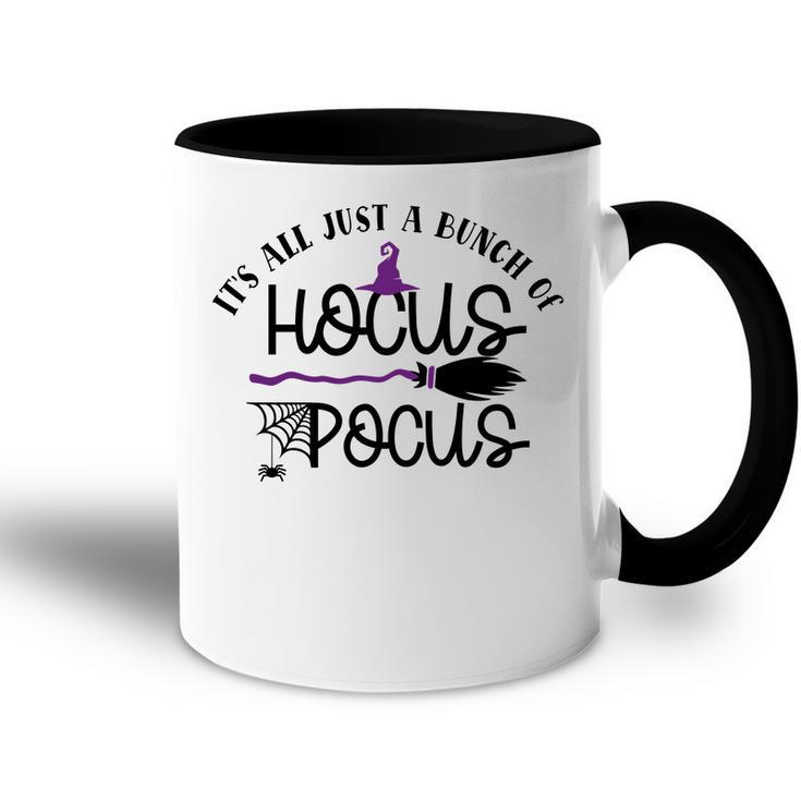 Witch Broom Its Just A Bunch Of Hocus Pocus Halloween Accent Mug