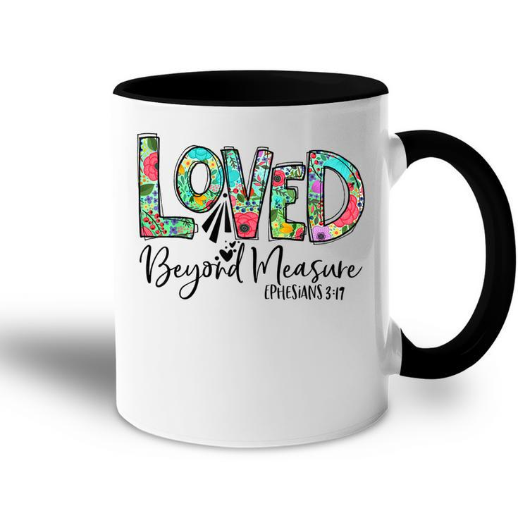 Womens Christian  Blessed Beyond Measure Loved Beyond  Accent Mug