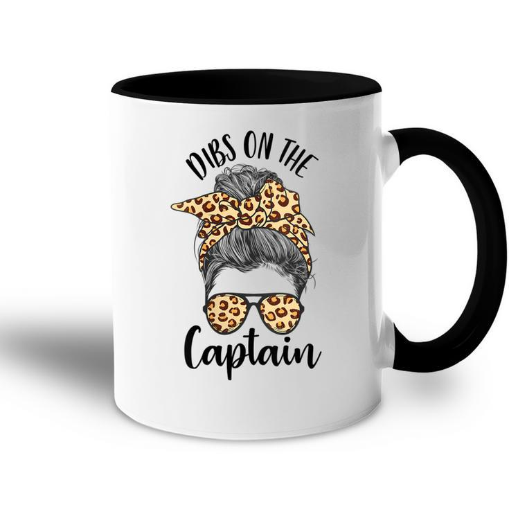 Womens Funny Captain Wife Dibs On The Captain Saying Cute Messy Bun  Accent Mug