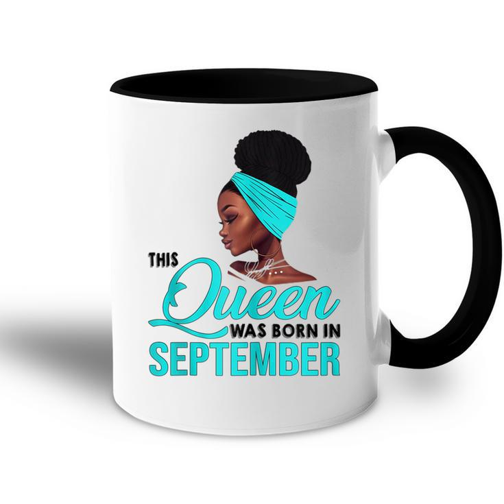 Womens This Queen Was Born In September Birthday For Black  Accent Mug