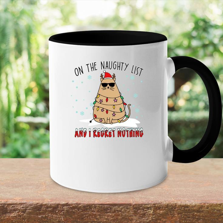 Christmas On The Naughty List And I Regret Nothing Xmas Cat Lovers Gifts Accent Mug