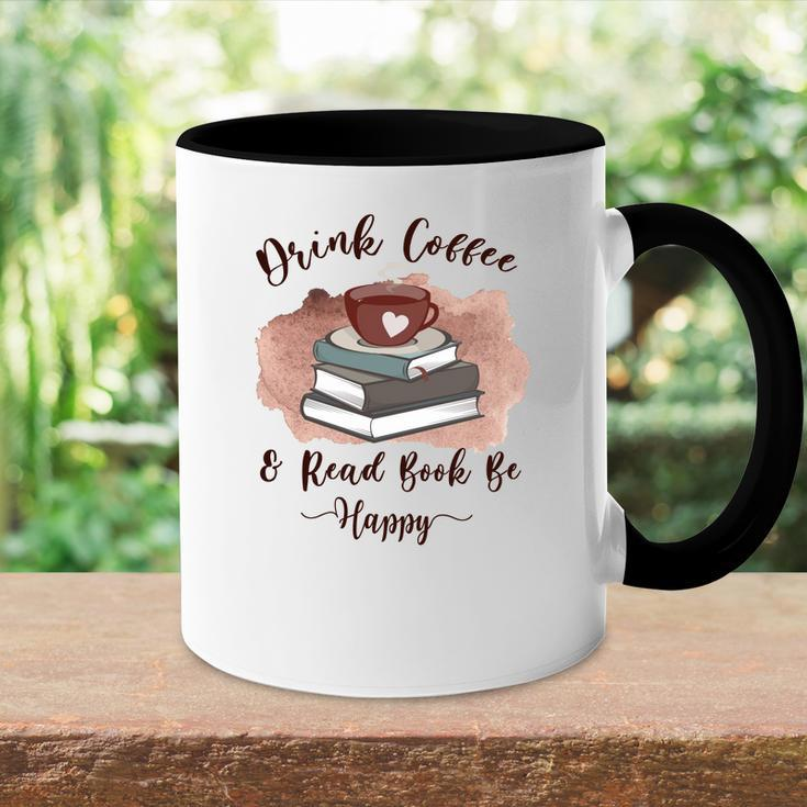 Fall Coffee Drink Coffee And Read Book Be Happy Accent Mug