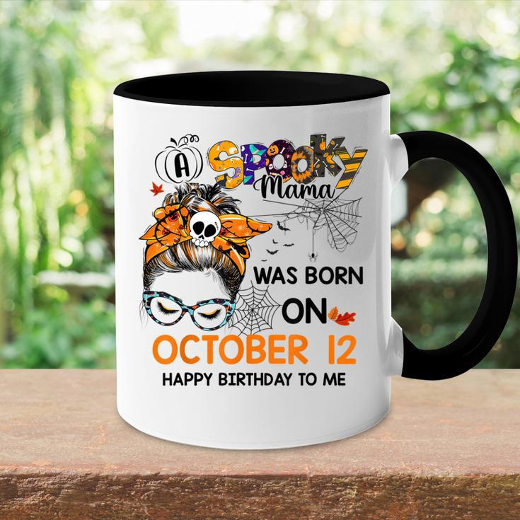 Spooky Mama Born On October 12Nd Birthday Bun Hair Halloween Accent Mug