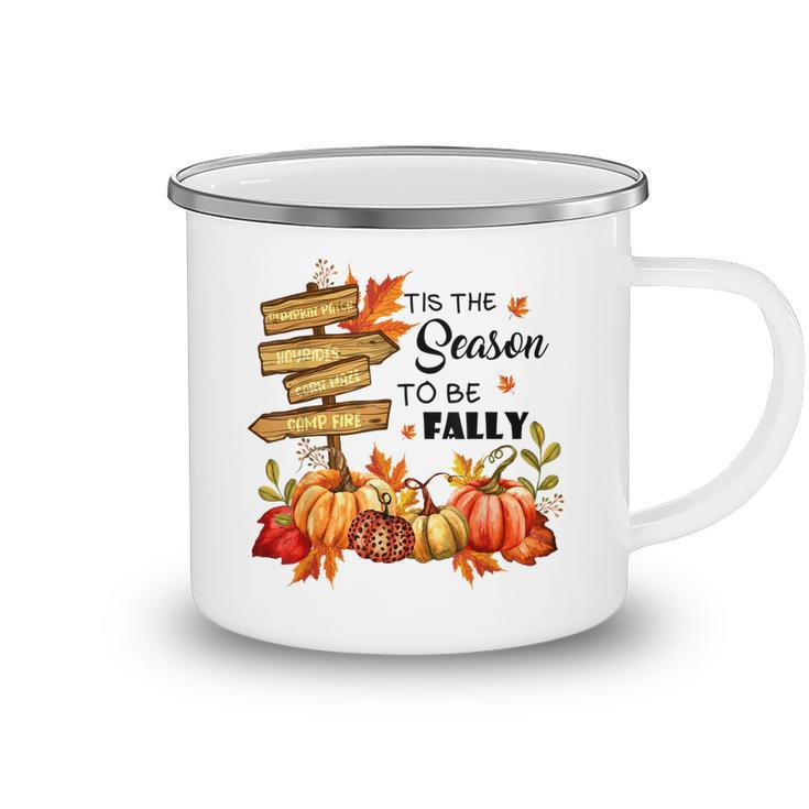 Pumpkin Patch Hayrides Corn Maze Tis The Season To Be Fally  Camping Mug