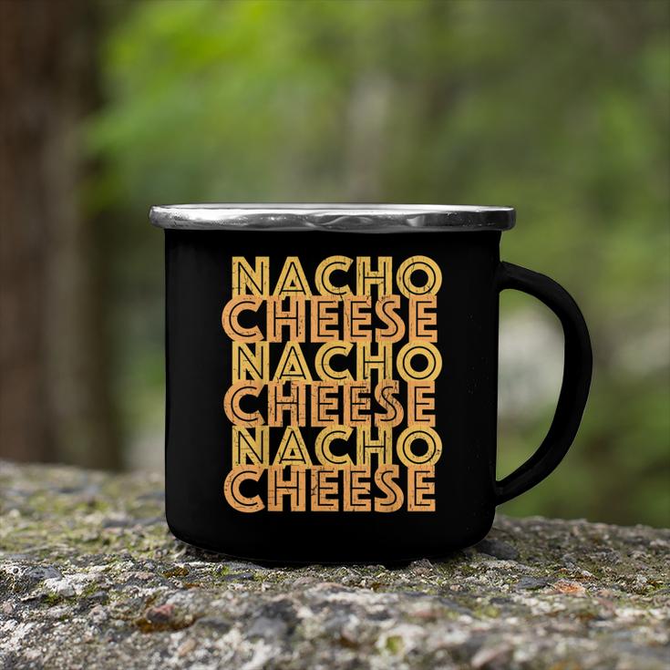 Retro Nacho Cheese  Vintage Nacho Day   Camping Mug