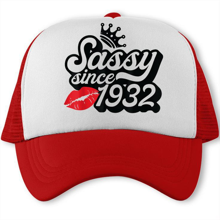 Sassy Since 1932 Fabulous 90Th Birthday Gifts Ideas For Her  Trucker Cap