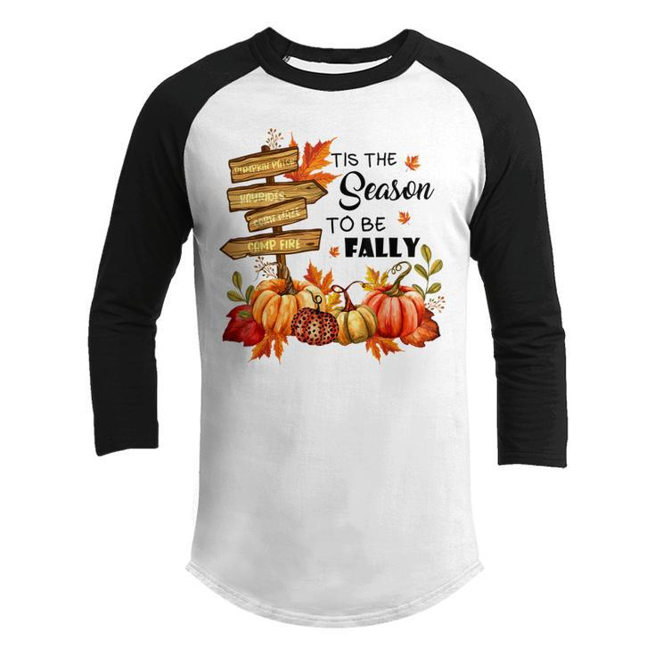 Pumpkin Patch Hayrides Corn Maze Tis The Season To Be Fally  Youth Raglan Shirt