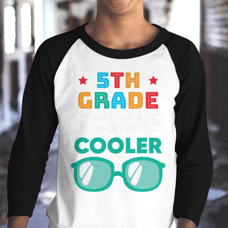 5Th Grade Cooler Glassess Back To School First Day Of School Youth Raglan Shirt