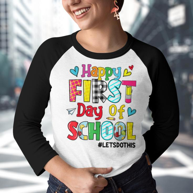 Funny Happy First Day Of School Lets Do This Back To School Youth Raglan Shirt