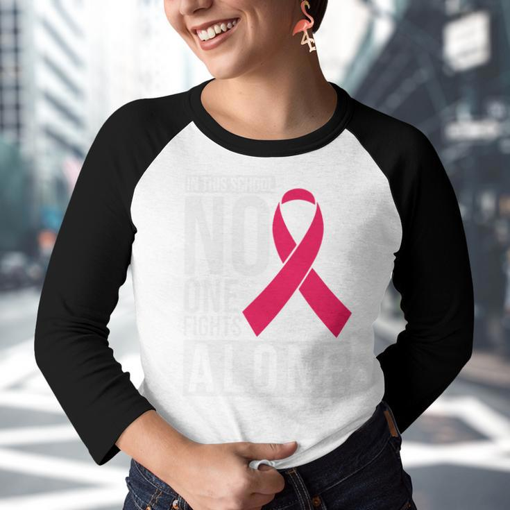 Pink Ribbon In This School No One Fight Alone Breast Caner Youth Raglan Shirt