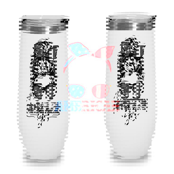 All American Girl 4Th Of July  Women Messy Bun Usa Flag  V2 Wine Tumbler