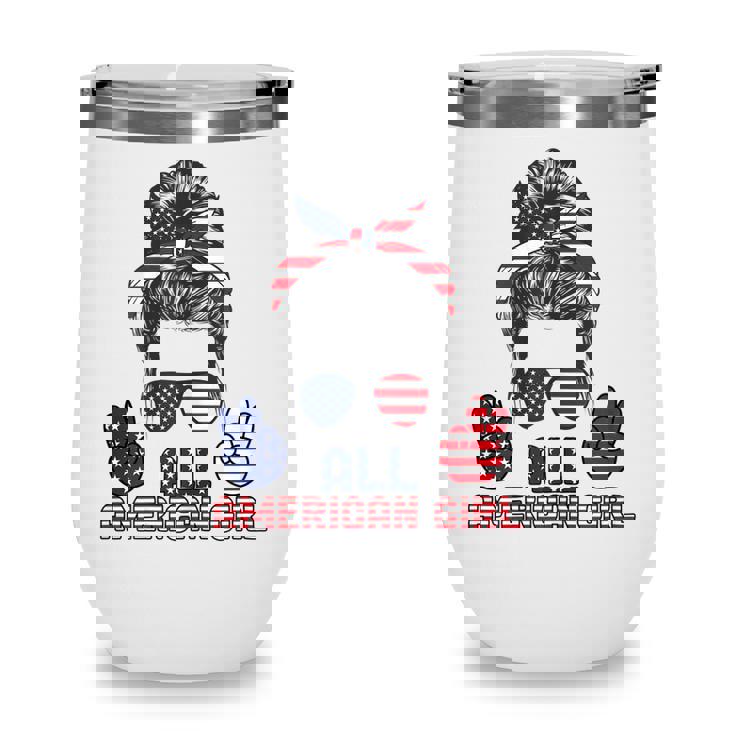 All American Girl Messy Bun American Flag 4Th Of July  V2 Wine Tumbler