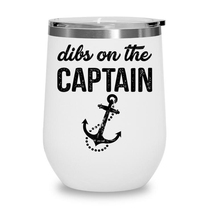 Dibs On The Captain Retro Anchor Funny Captain Wife  Wine Tumbler