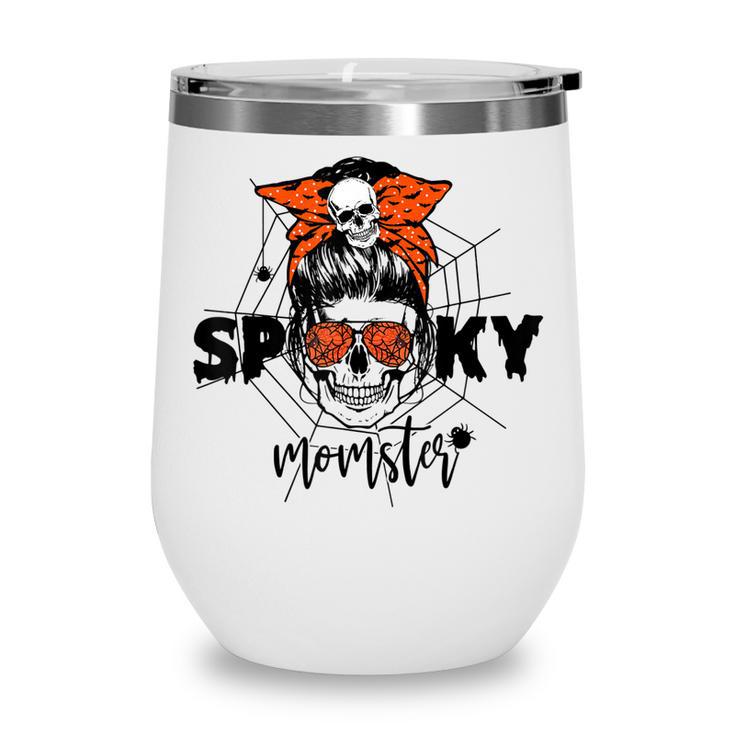 Funny Halloween Spooky Momster Skull Mama Costume For Mom  Wine Tumbler