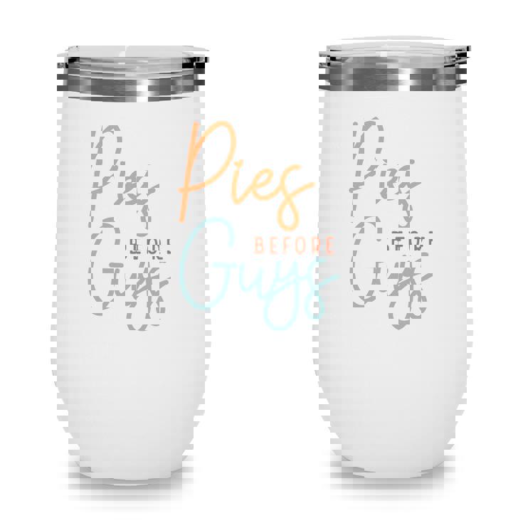 Funny Thanksgiving Pies Before Guys Wine Tumbler