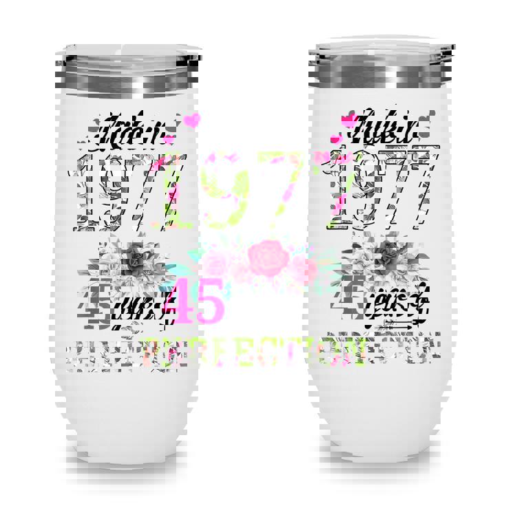 Made In 1977 Floral 45 Year Old 45Th Birthday Gifts Women  Wine Tumbler