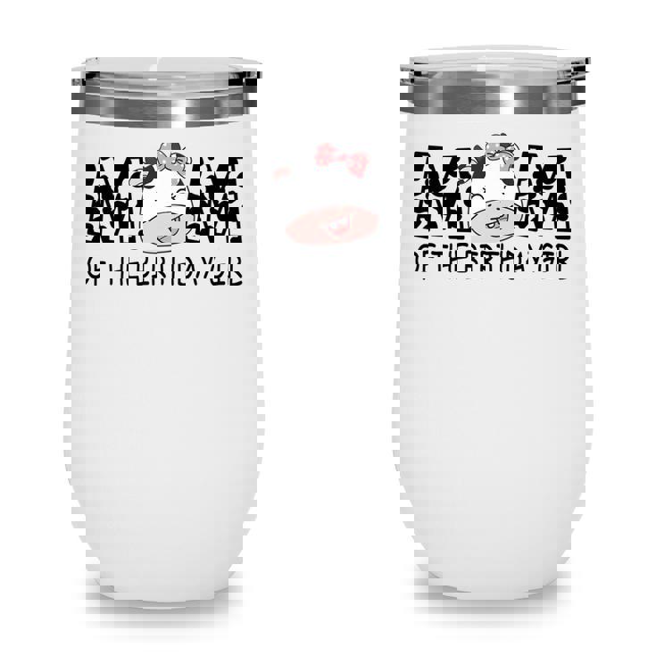 Mom Of The Birthday For Girl Cow Farm First Birthday Cow   Wine Tumbler