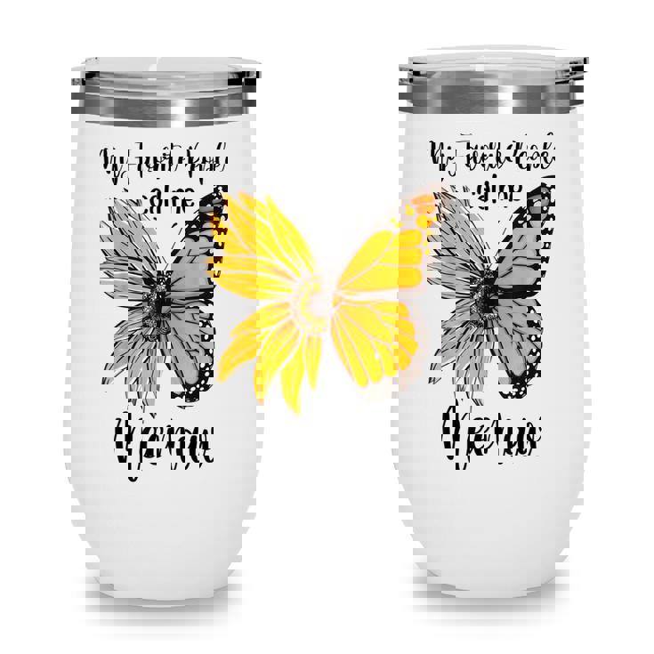 My Favorite People Call Me Meemaw Mothers Day Gifts Wine Tumbler