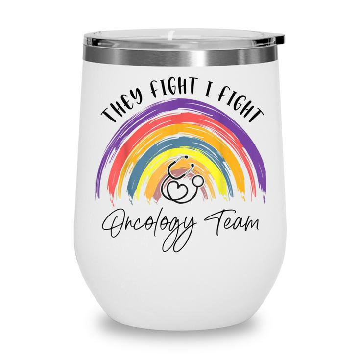 Rainbow Oncology Team Oncologist Oncology Nurse  Wine Tumbler