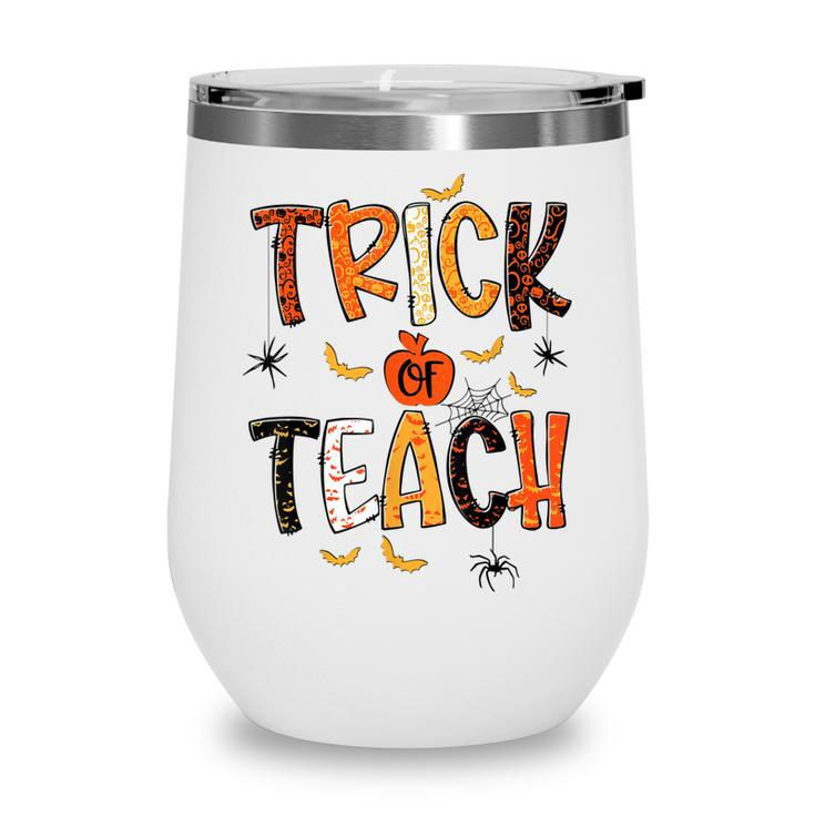 Retro Trick Or Teach Teacher Halloween Costume Men Women  V2 Wine Tumbler