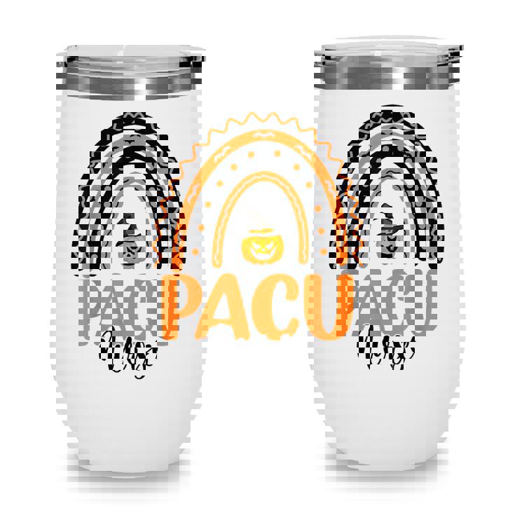Scary Halloween Pacu Nurse Rainbow Post Anesthesia Care Unit Wine Tumbler