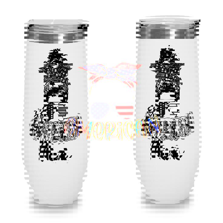 Womens All American Mimi Messy Bun 4Th Of July Independence Day  Wine Tumbler