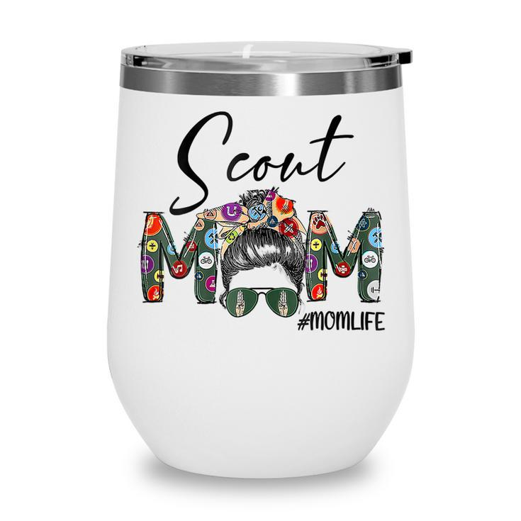 Womens Mothers Day Womens Scouting Scout Mom Life Messy Bun Hair  Wine Tumbler