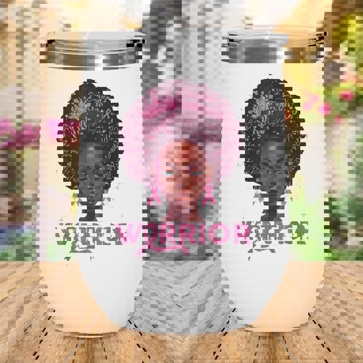 Breast Cancer Awareness Warrior Fighter Pink Ribbon Women V3 Wine Tumbler