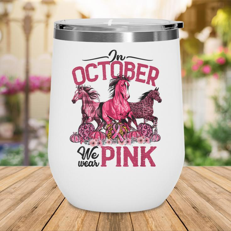 In October We Wear Pink Horse Leopard Pumpkin Breast Cancer Wine Tumbler