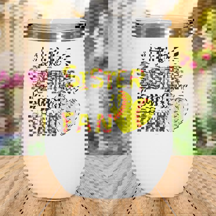 Softball Sister Little Sister Biggest Fan Wine Tumbler Softball Sister Little Sister Biggest Fan Wine Tumbler