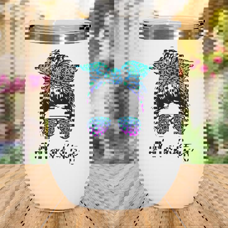 Womens Momo Life Leopard Tie Dye Messy Bun Mothers Day Women Wine Tumbler Womens Momo Life Leopard Tie Dye Messy Bun Mothers Day Women Wine Tumbler