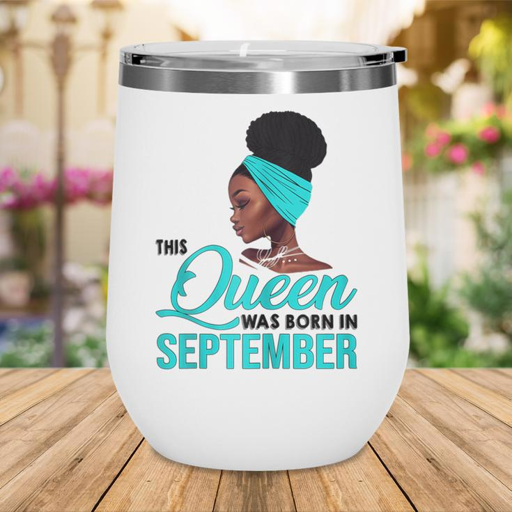 Womens This Queen Was Born In September Birthday For Black Wine Tumbler