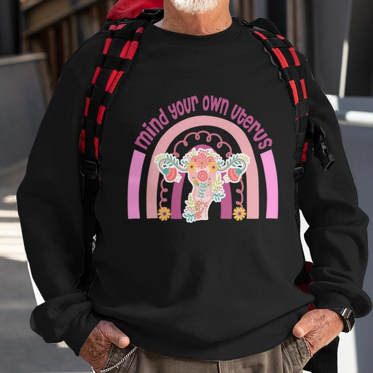 1973 Pro Roe Rainbow Mind You Own Uterus Womens Rights Sweatshirt Gifts for Old Men