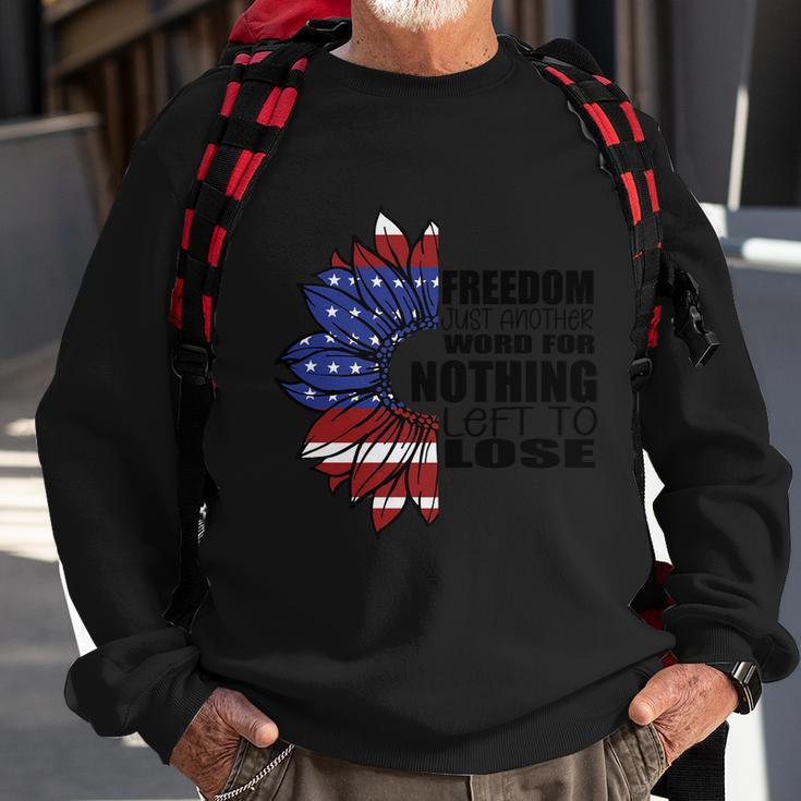 4Th Of July Friend Just And Ther Word For Nothing Left To Lose Proud American Sweatshirt Gifts for Old Men