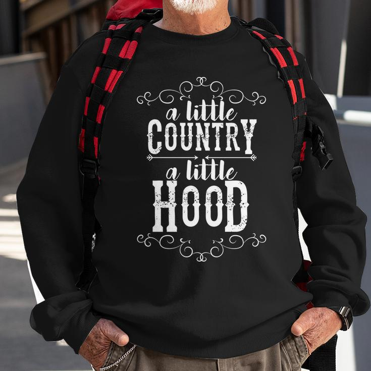 A Little Country A Little Hood Sweatshirt Gifts for Old Men