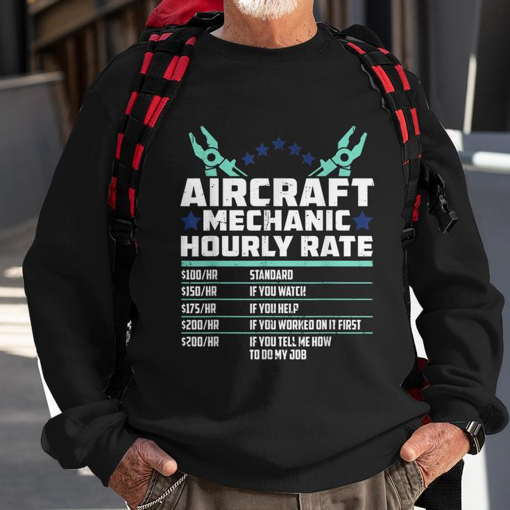 Aircraft Technician Hourly Rate Airplane Plane Mechanic Sweatshirt Gifts for Old Men