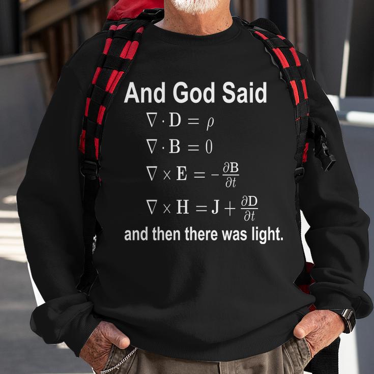 And God Said Formula Sweatshirt Gifts for Old Men