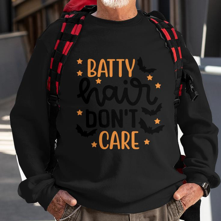 Batty Hair Dont Care Halloween Quote Sweatshirt Gifts for Old Men