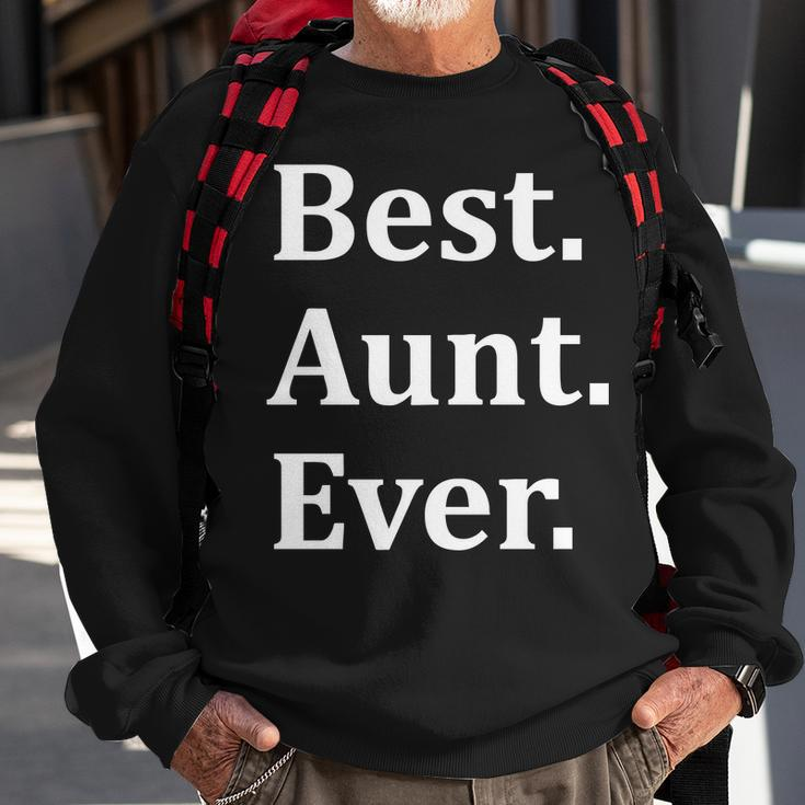 Best Aunt Ever Tshirt Sweatshirt Gifts for Old Men