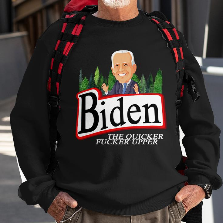 Biden The Quicker Fucker Upper Funny Cartoon Tshirt Sweatshirt Gifts for Old Men