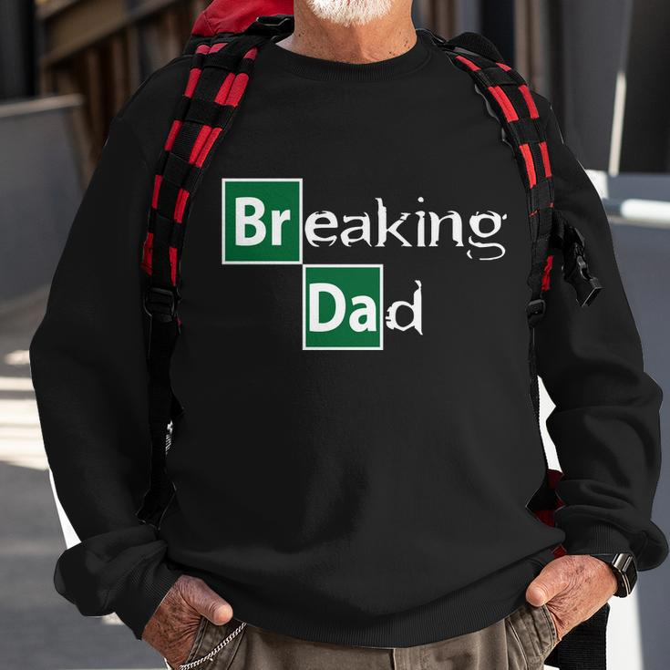 Breaking Dad Tshirt Sweatshirt Gifts for Old Men