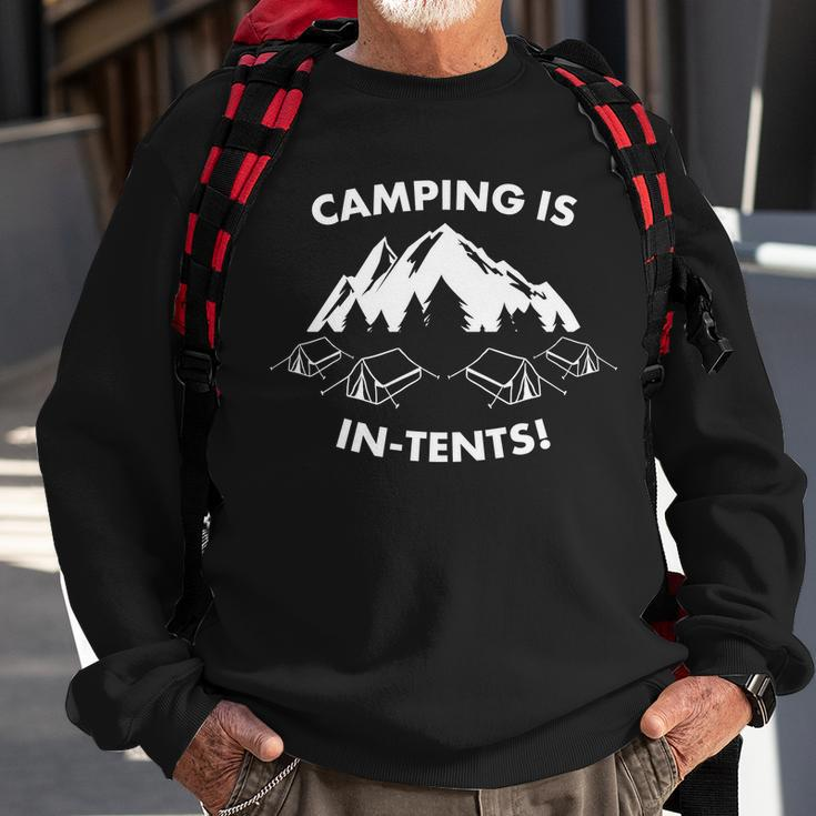 Camping Is In Tents Intents Funny Tshirt Sweatshirt Gifts for Old Men