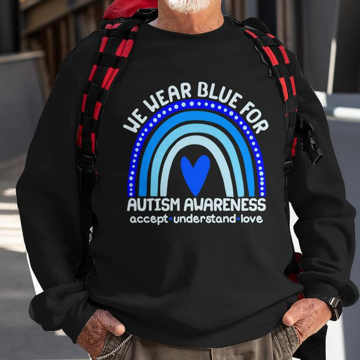 Cute We Wear Blue For Autism Awareness Accept Understand Love Tshirt Sweatshirt Gifts for Old Men