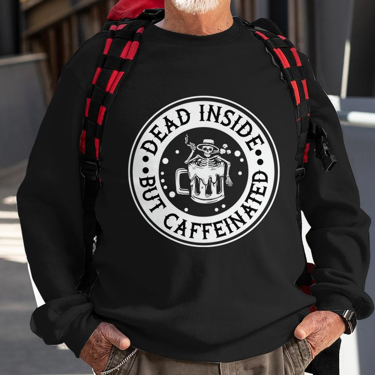 Dead Inside But Caffeinated Halloween Quote Sweatshirt Gifts for Old Men
