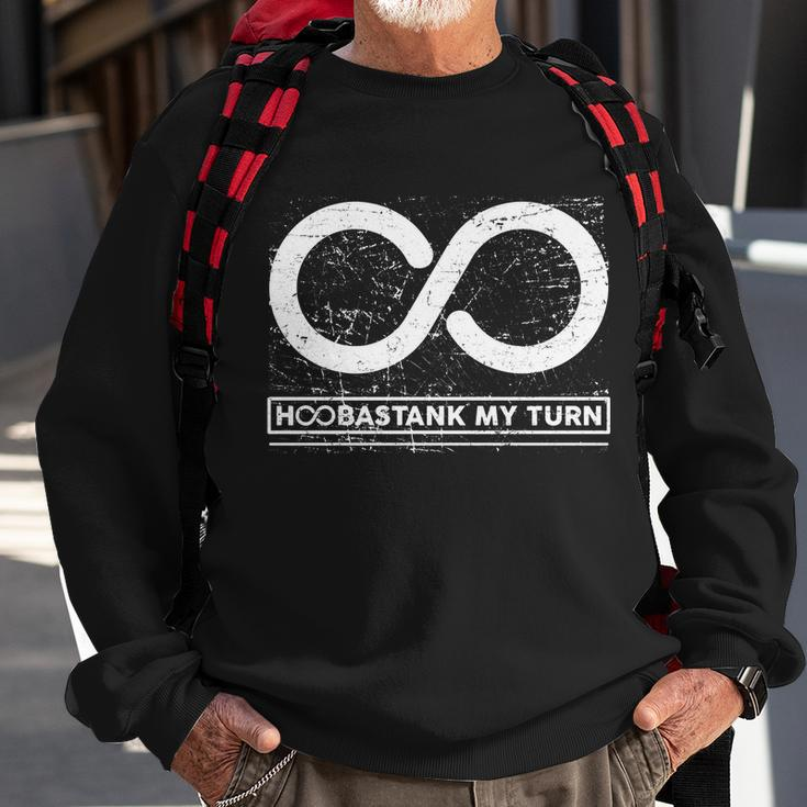 Distressed Infinity Hoobastank My Turn Sweatshirt Gifts for Old Men