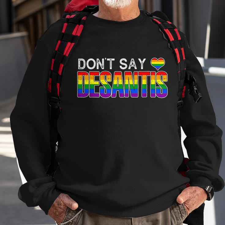 Dont Say Desantis Anti Liberal Florida Say Gay Lgbtq Pride Sweatshirt Gifts for Old Men