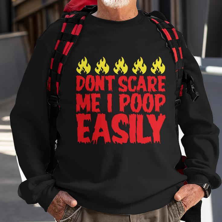 Dont Scare Me I Poop Easily Halloween Quote Sweatshirt Gifts for Old Men