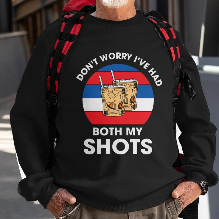 Dont Worry Ive Had Both My Shots 4Th Of July Plus Size Shirt For Men Women Sweatshirt Gifts for Old Men