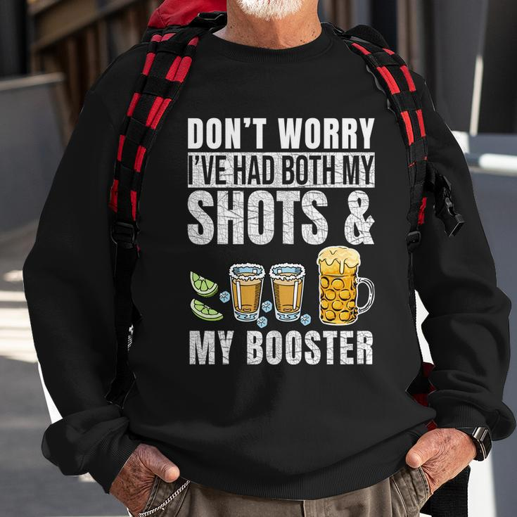 Dont Worry Ive Had Both My Shots And Booster Funny Vaccine Tshirt Sweatshirt Gifts for Old Men